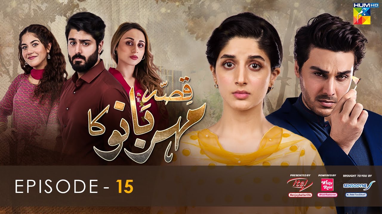 Qissa Meherbano Ka Episode 15