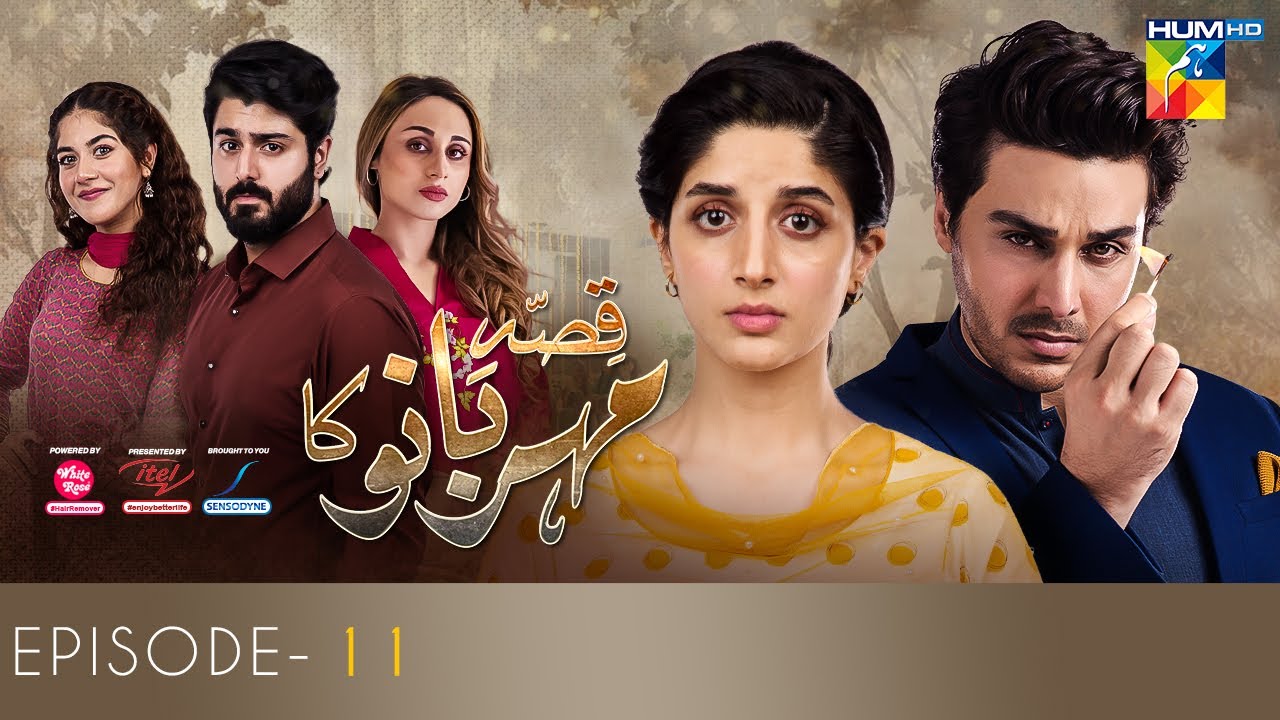 Qissa Meherbano Ka Episode 11