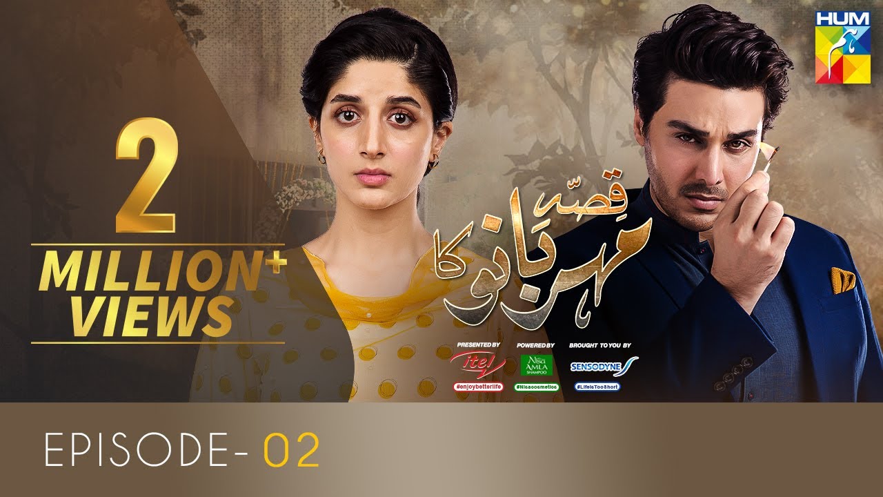 Qissa Meherbano Ka Episode 2