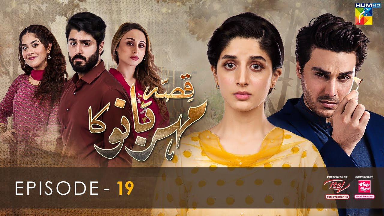 Qissa Meherbano Ka Episode 19