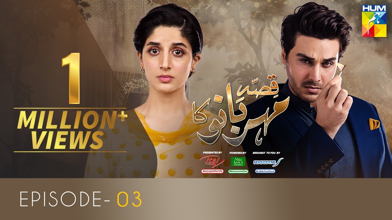 Qissa Meherbano Ka Episode 3