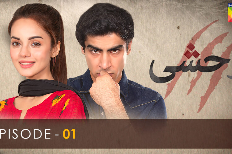 Wehshi – Episode 01