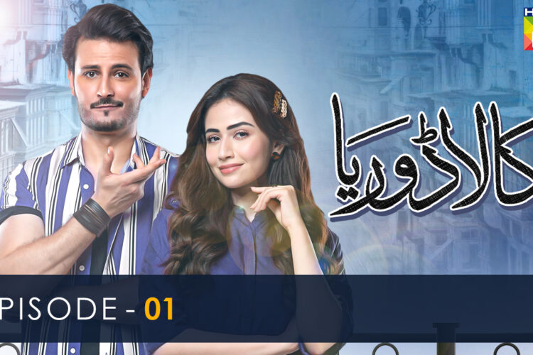 Kaala Doriya – Episode 01