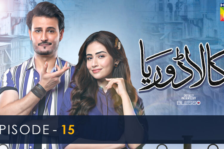 Kaala Doriya – Episode 15