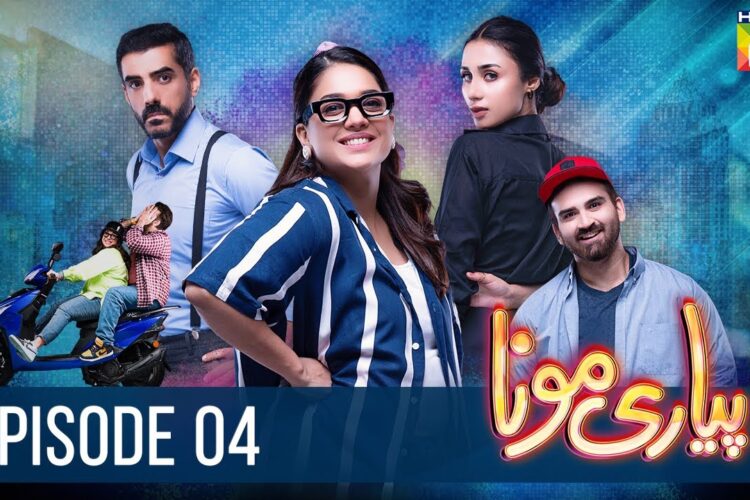 Pyari Mona – Episode 04